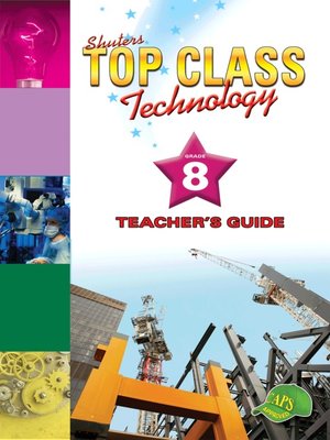 cover image of Top Class Technology Grade 8 Teacher's Guide